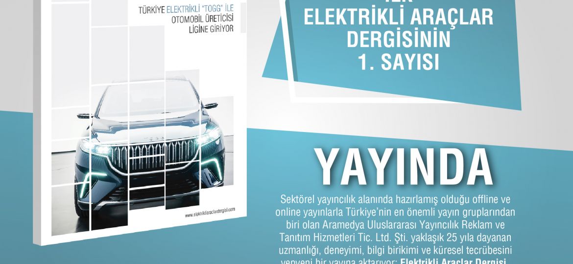elektrikli araçlar dergisi mailing